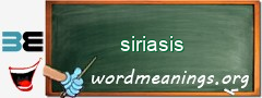 WordMeaning blackboard for siriasis